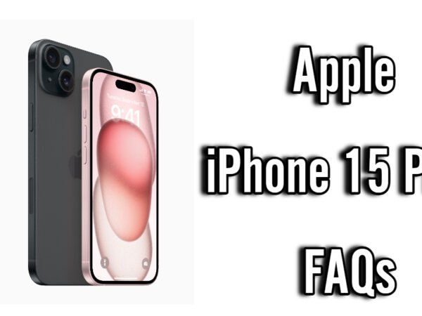 Apple iPhone 15 Plus FAQs – All Your Questions Answered Here