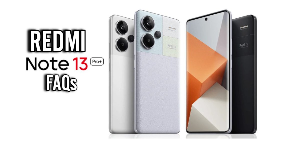 Xiaomi Redmi Note 13 Pro Plus 5G - Price in India, Full Specs (28th  February 2024)