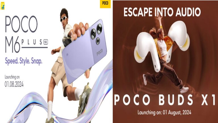 POCO Buds X1 and POCO M6 Plus 5G Launch in India on August 1st